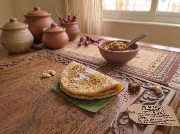 Puran poli — Maharashtra's chana-jaggery sweet flatbread for the dal-refusing child (2–5 years)